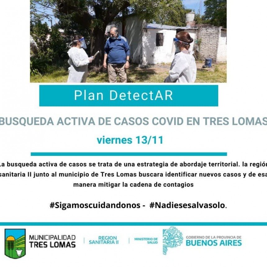 EL “PLAN DETECTAR” LLEGA A TRES LOMAS