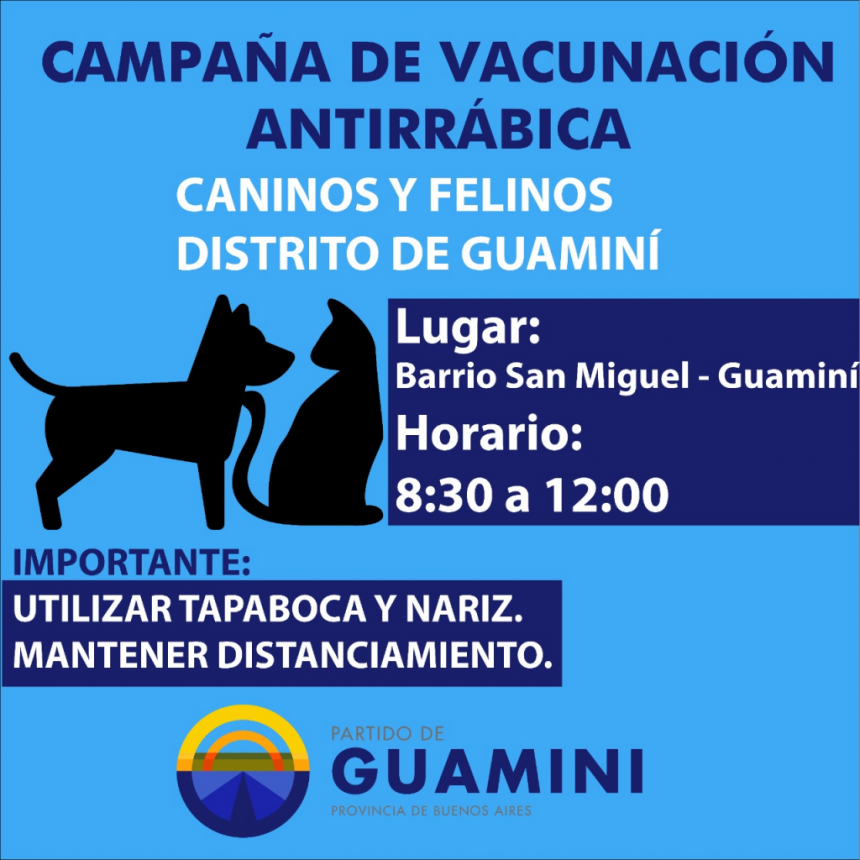 CONTINÚA EN GUAMINÍ LA CAMPAÑA DE VACUNACIÓN ANTIRRÁBICA PARA PERROS Y GATOS