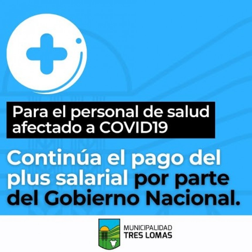 CONTINÚA EL PAGO DEL PLUS SALARIAL PARA LOS TRABAJADORES DE SALUD