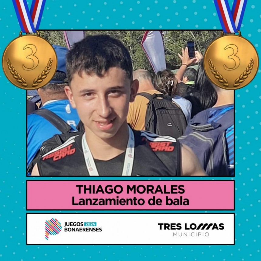 MEDALLA DE BRONCE PARA THIAGO MORALES