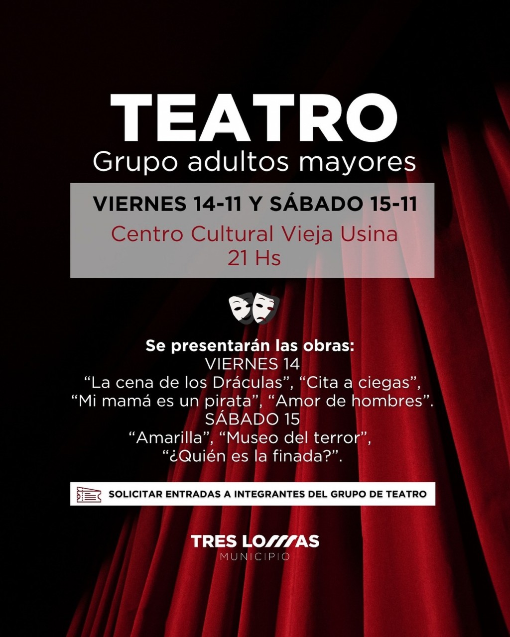 DOS NOCHES DE TEATRO CON EL GRUPO DE ADULTOS MAYORES