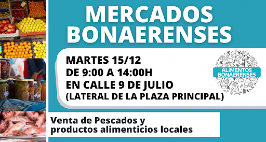MERCADOS BONAERENSES: EL DÍA MARTES LLEGA EL PROGRAMA