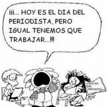 FELIZ DIA DEL PERIODISTA